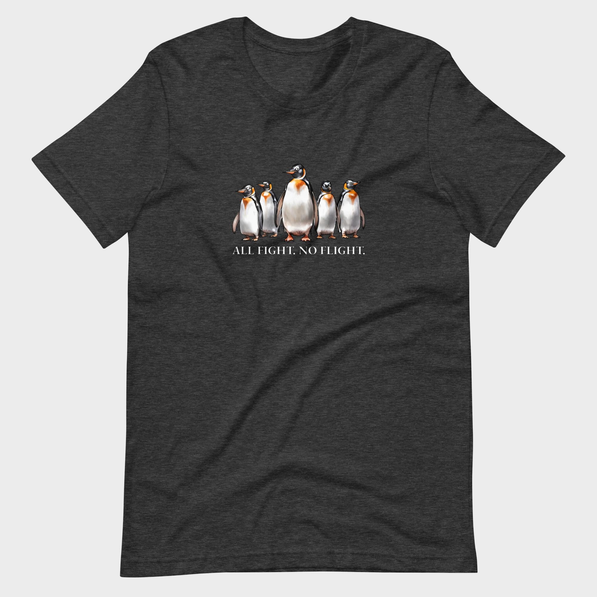 All Fight. No Flight. - T-Shirt