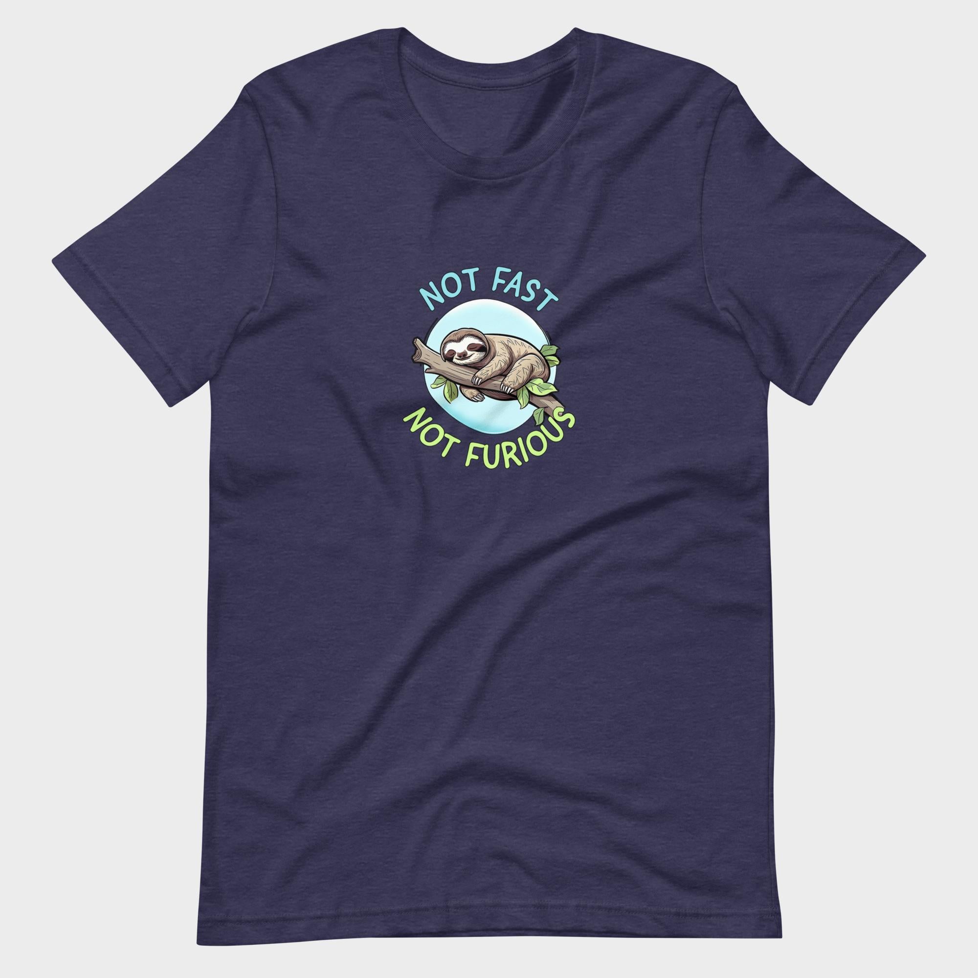 Not Fast. Not Furious. - T-Shirt