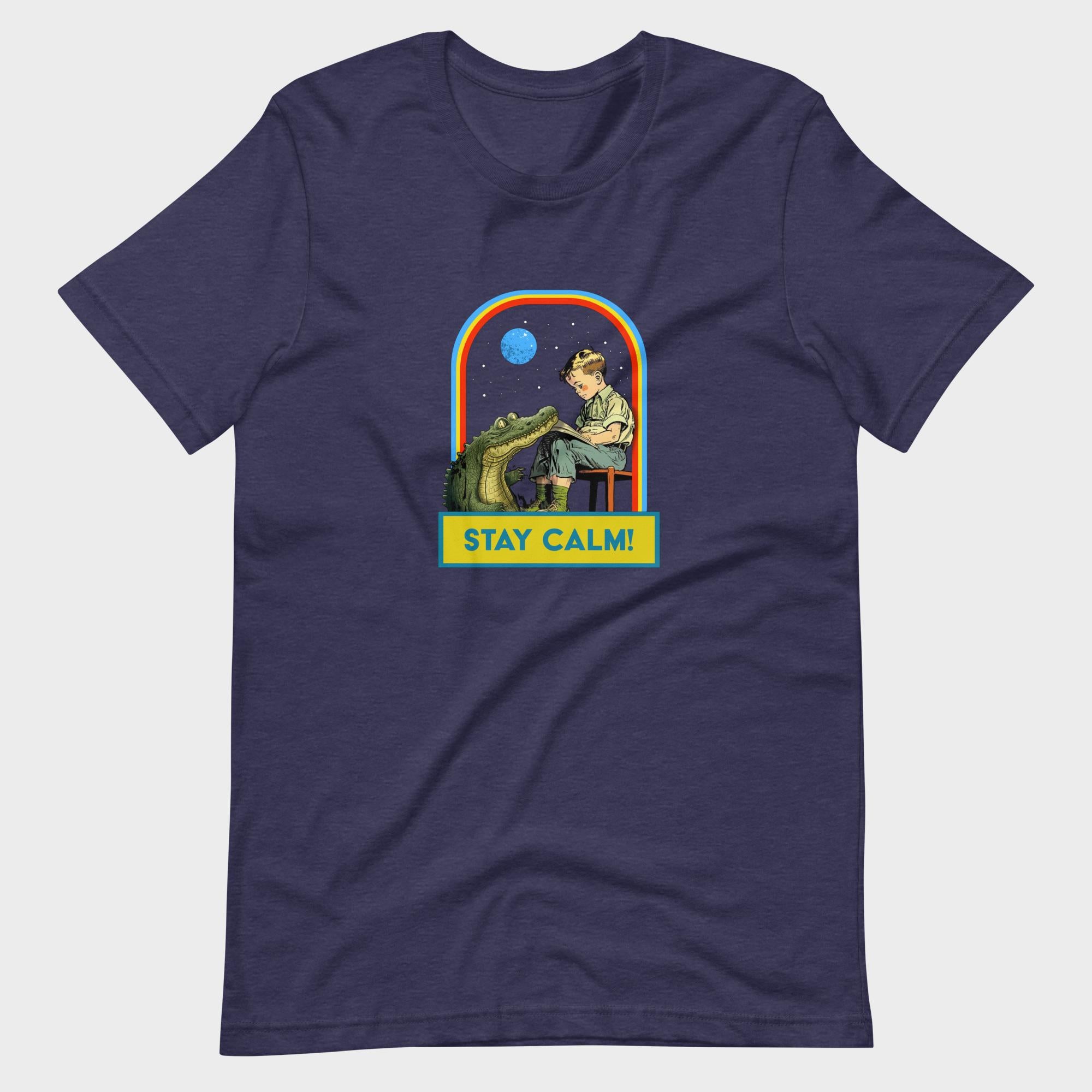 Stay Calm! - T-Shirt