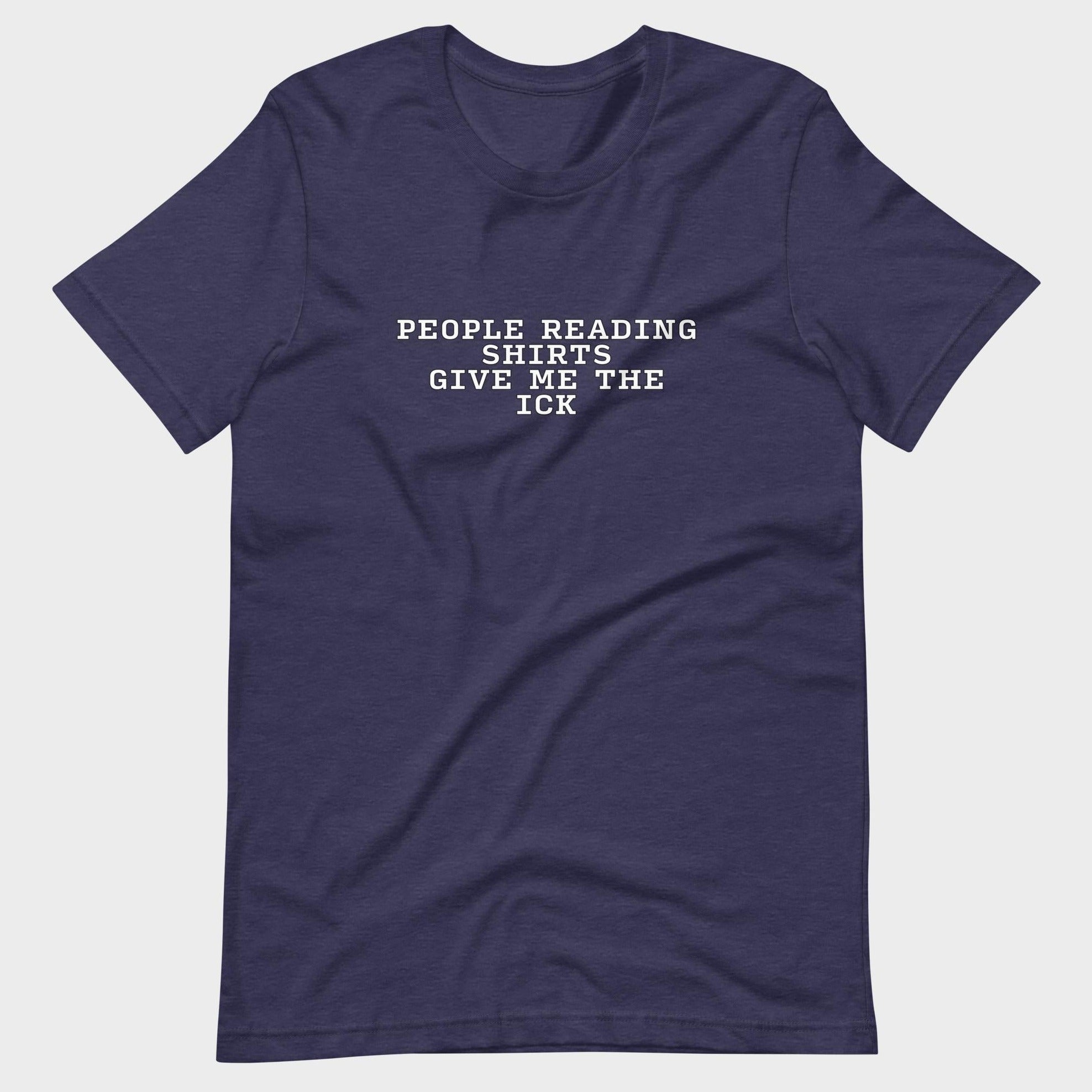 People Reading Shirts... - T-Shirt