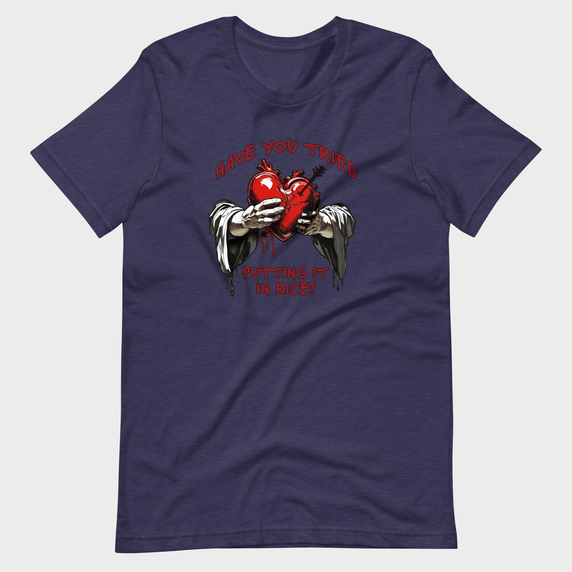 Have You Tried Putting It In Rice? - T-Shirt
