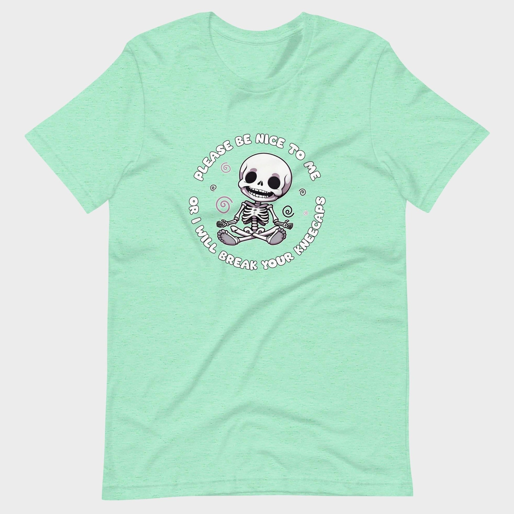 Please Be Nice To Me... - T-Shirt