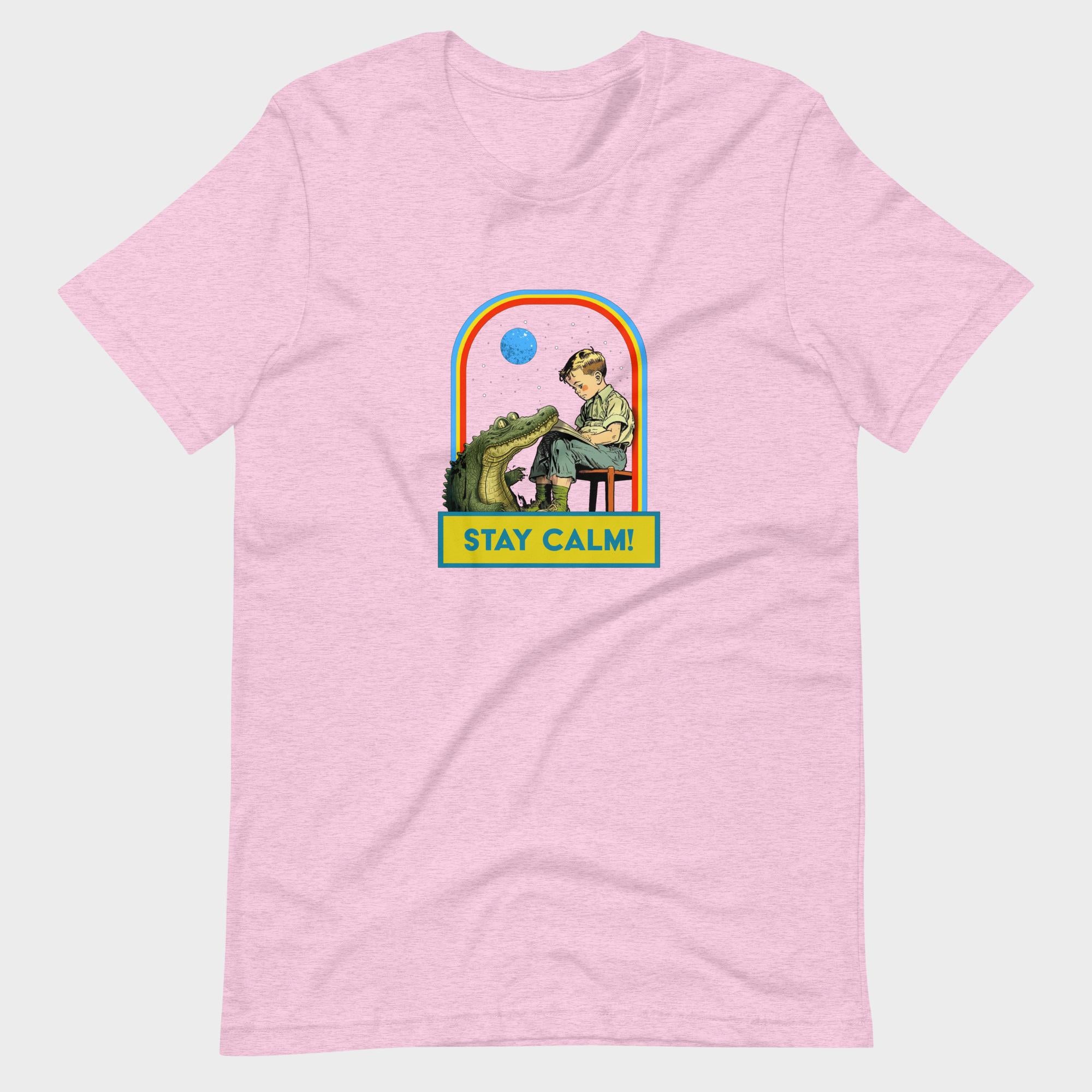 Stay Calm! - T-Shirt