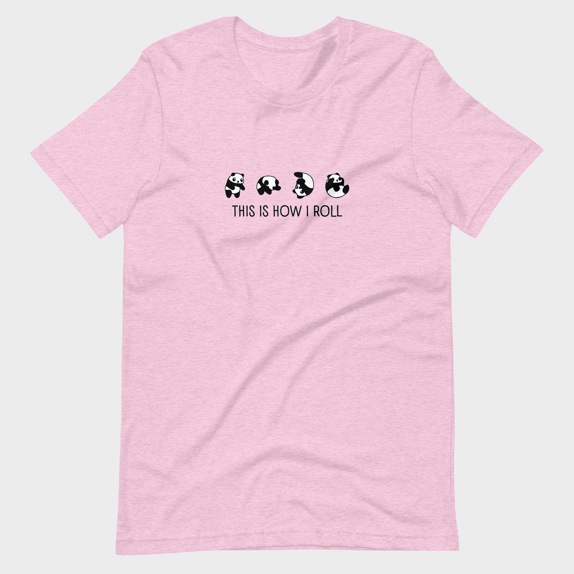 This Is How I Roll - T-Shirt