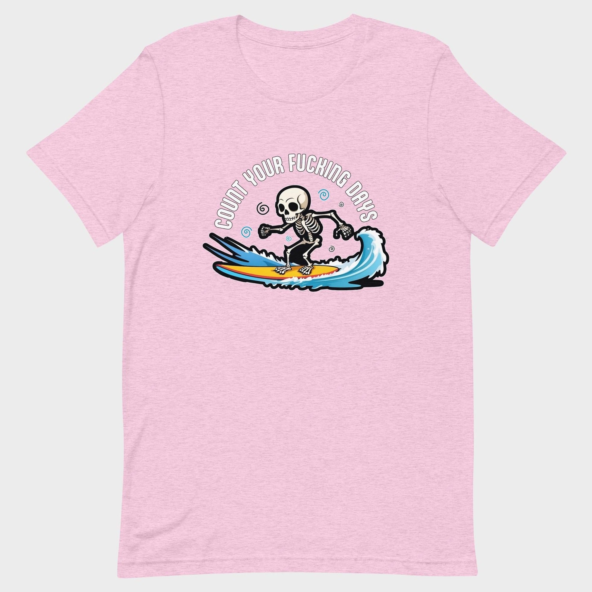 Count Your Days - T-Shirt