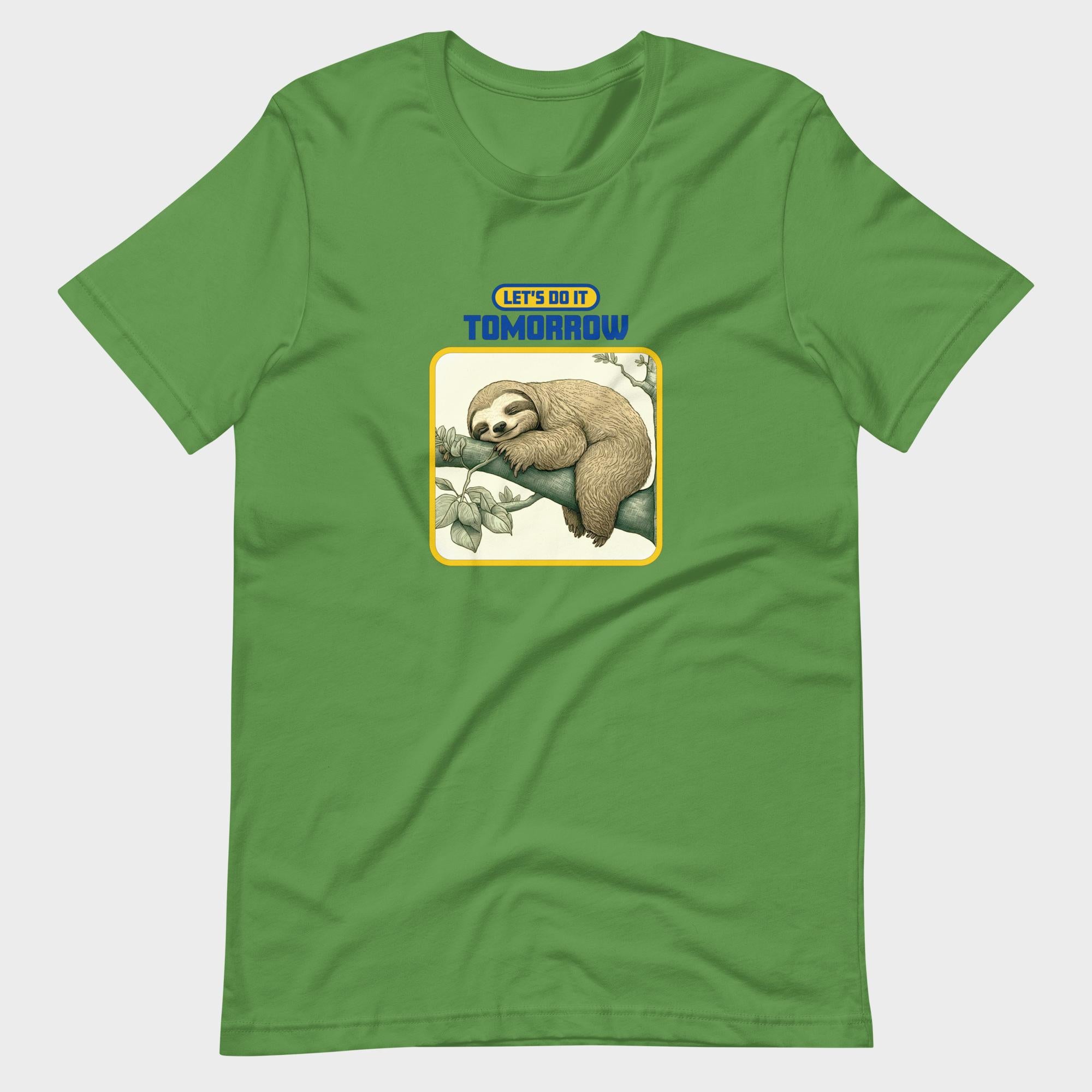 Let's Do It Tomorrow - T-Shirt