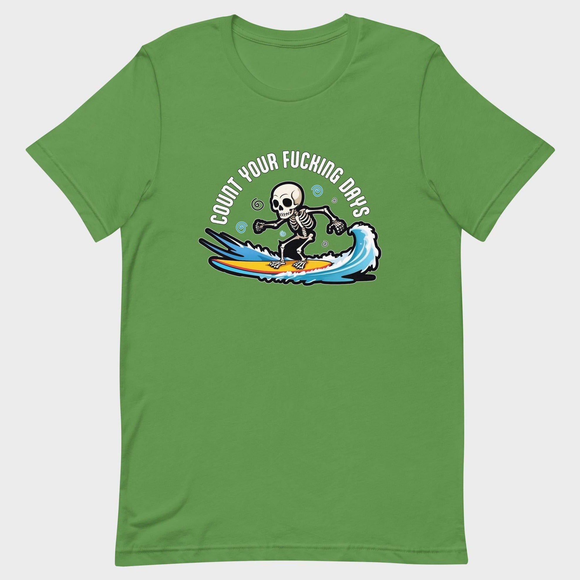Count Your Days - T-Shirt