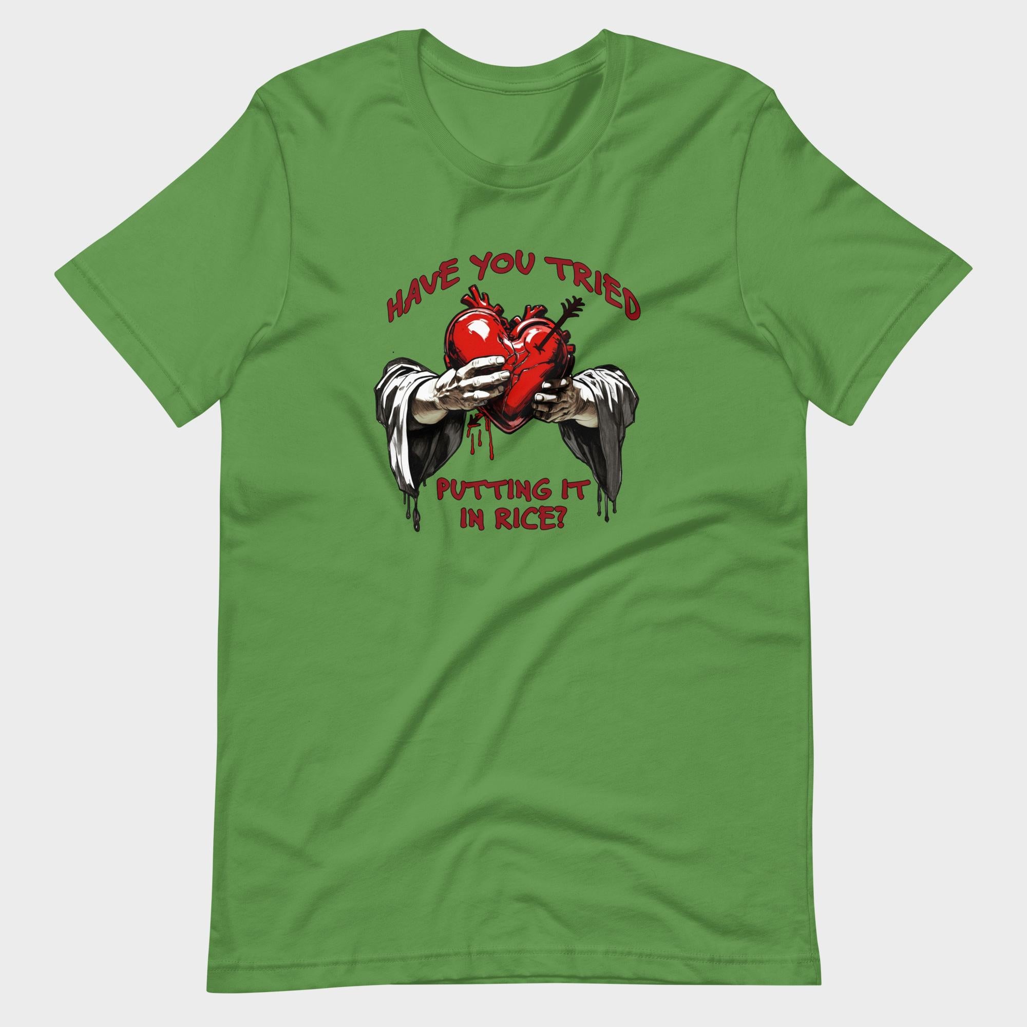Have You Tried Putting It In Rice? - T-Shirt