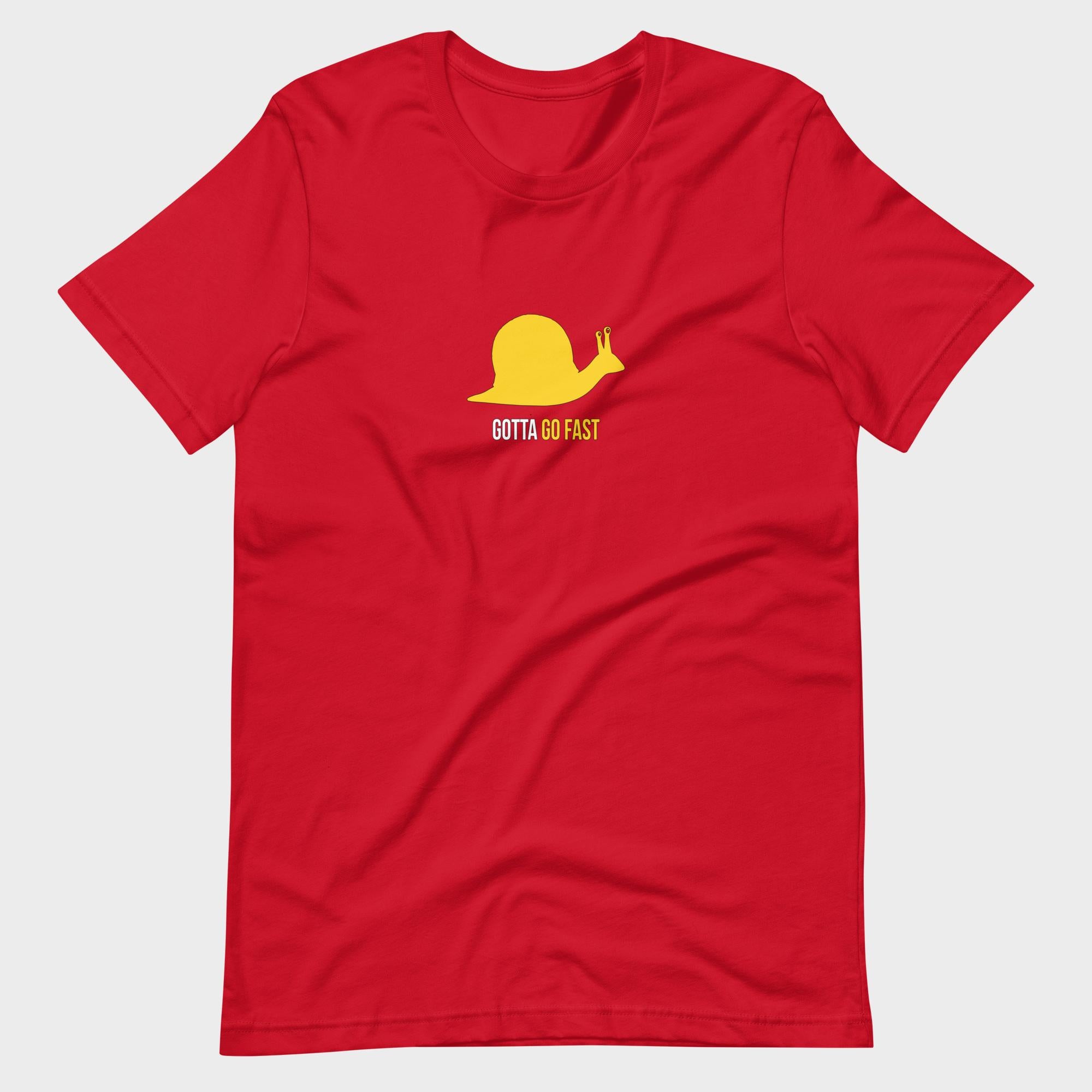 Gotta Go Fast - T-Shirt