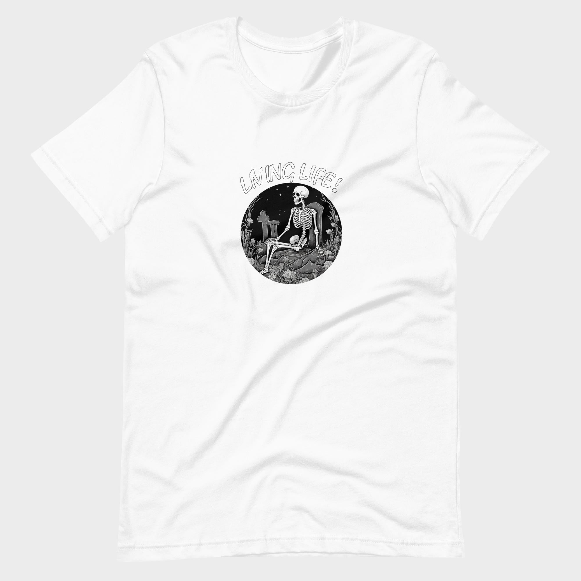 Living Life! - T-Shirt