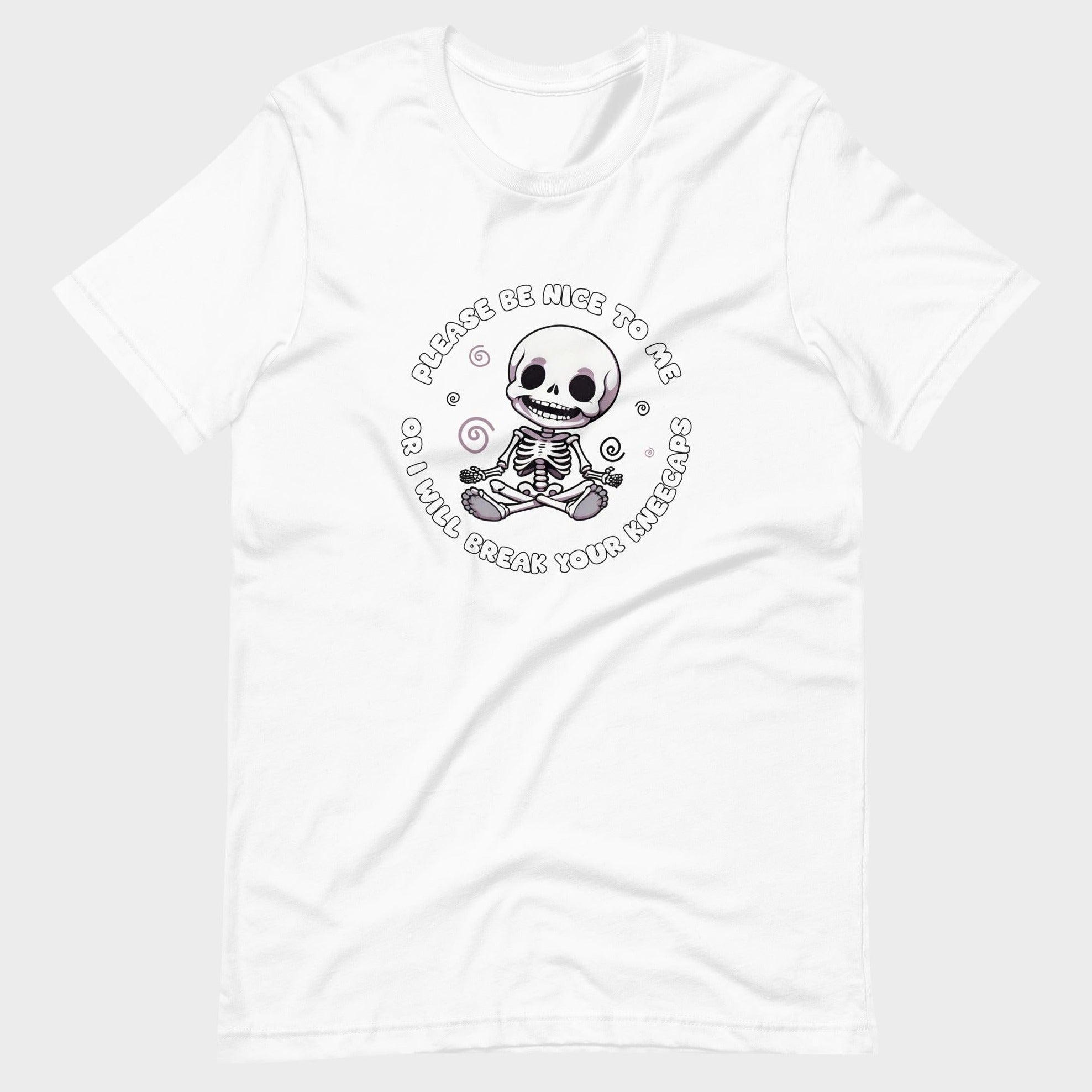 Please Be Nice To Me... - T-Shirt