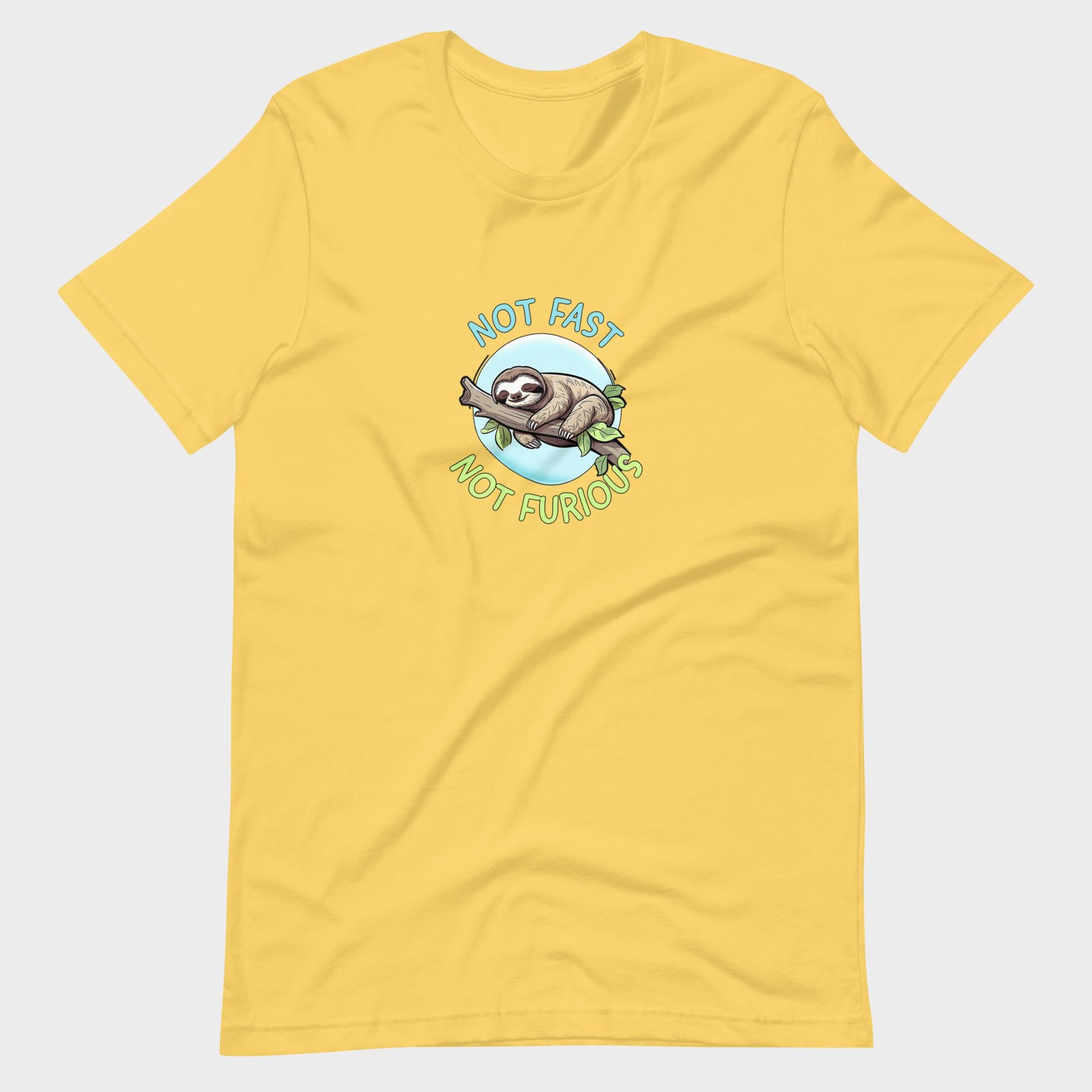 Not Fast. Not Furious. - T-Shirt