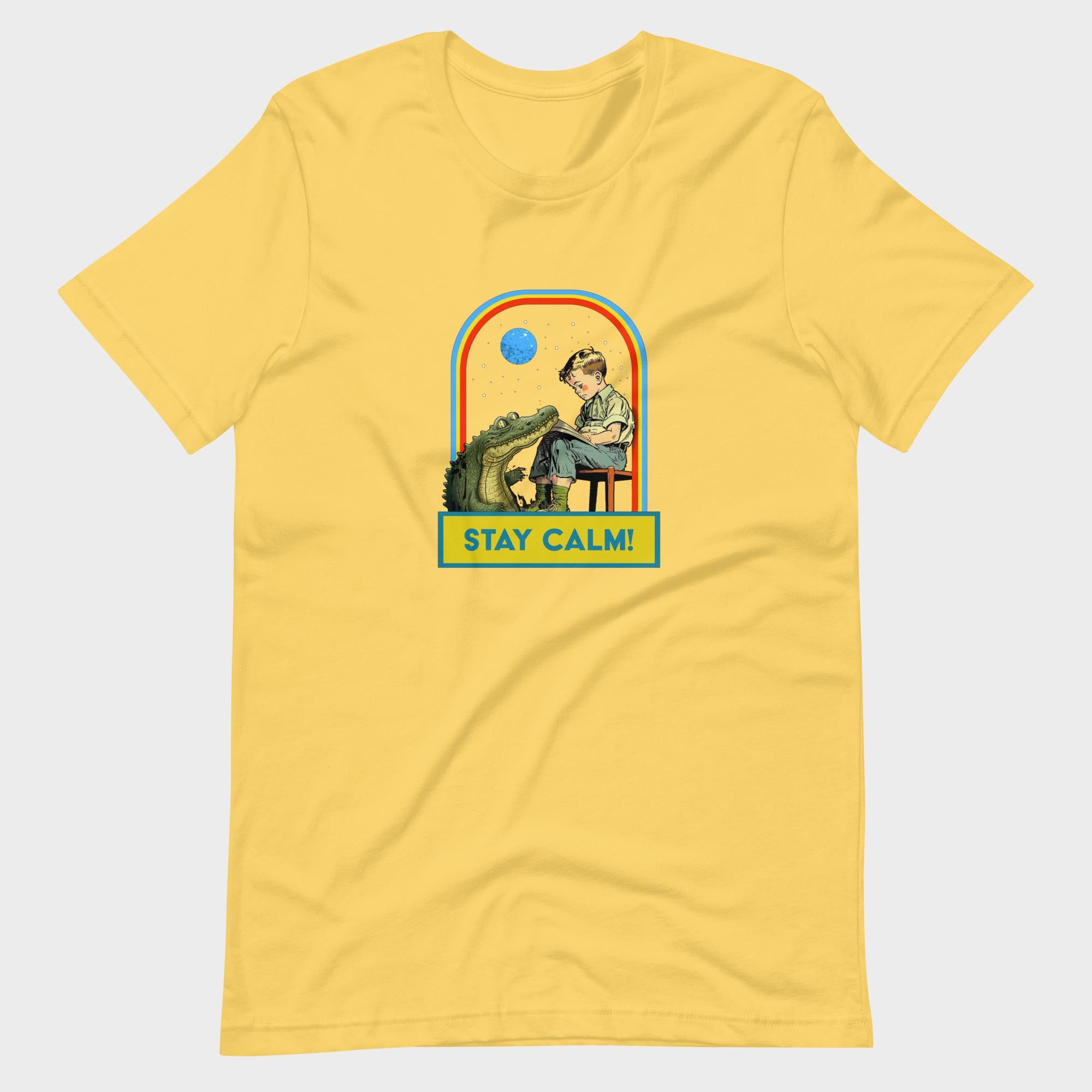 Stay Calm! - T-Shirt