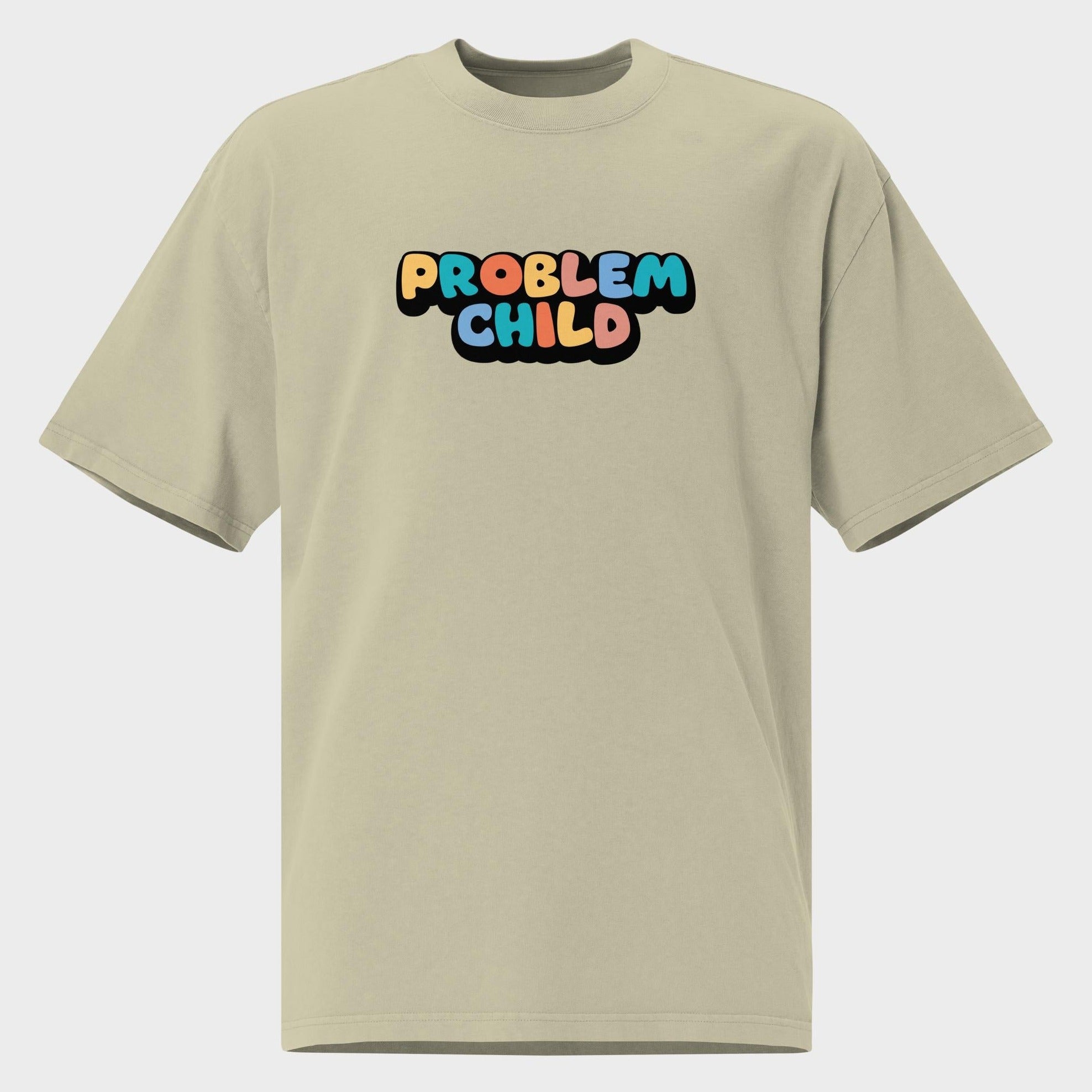 Problem Child - Oversized T-Shirt