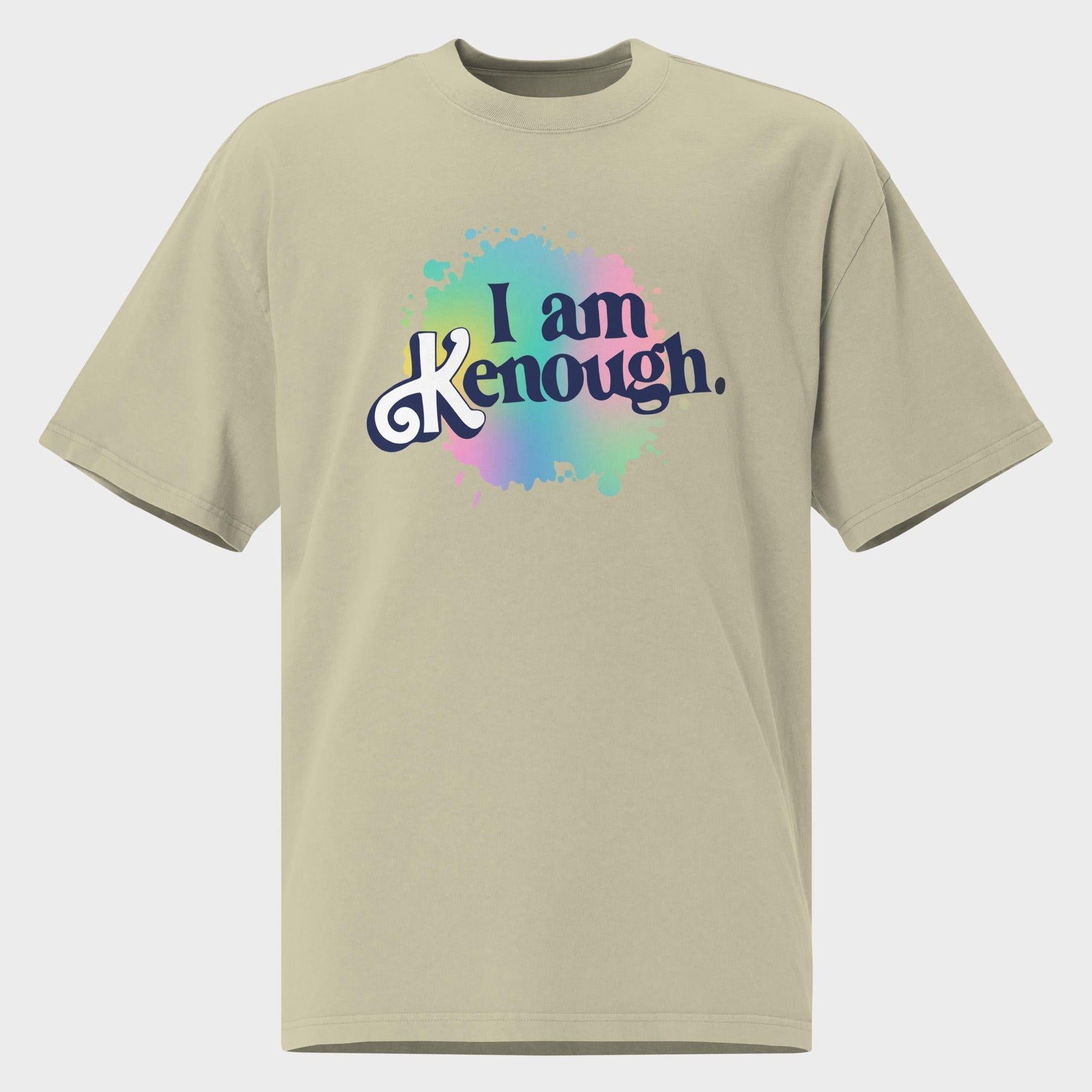 I Am Kenough - Oversized T-Shirt