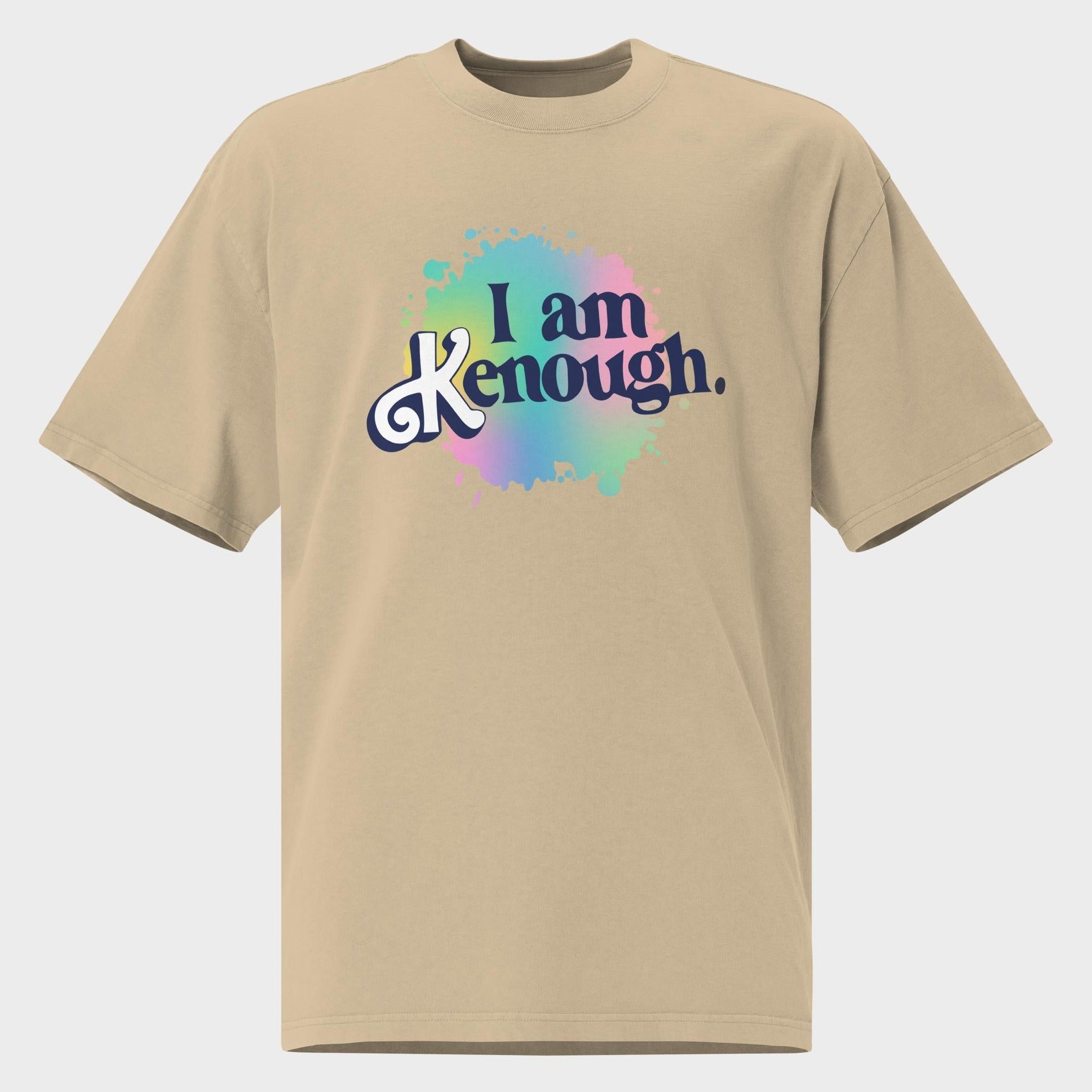 I Am Kenough - Oversized T-Shirt