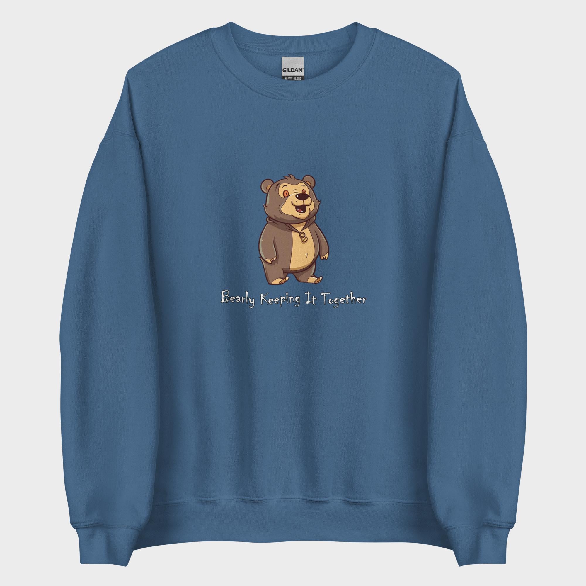 Bearly Keeping It Together - Sweatshirt