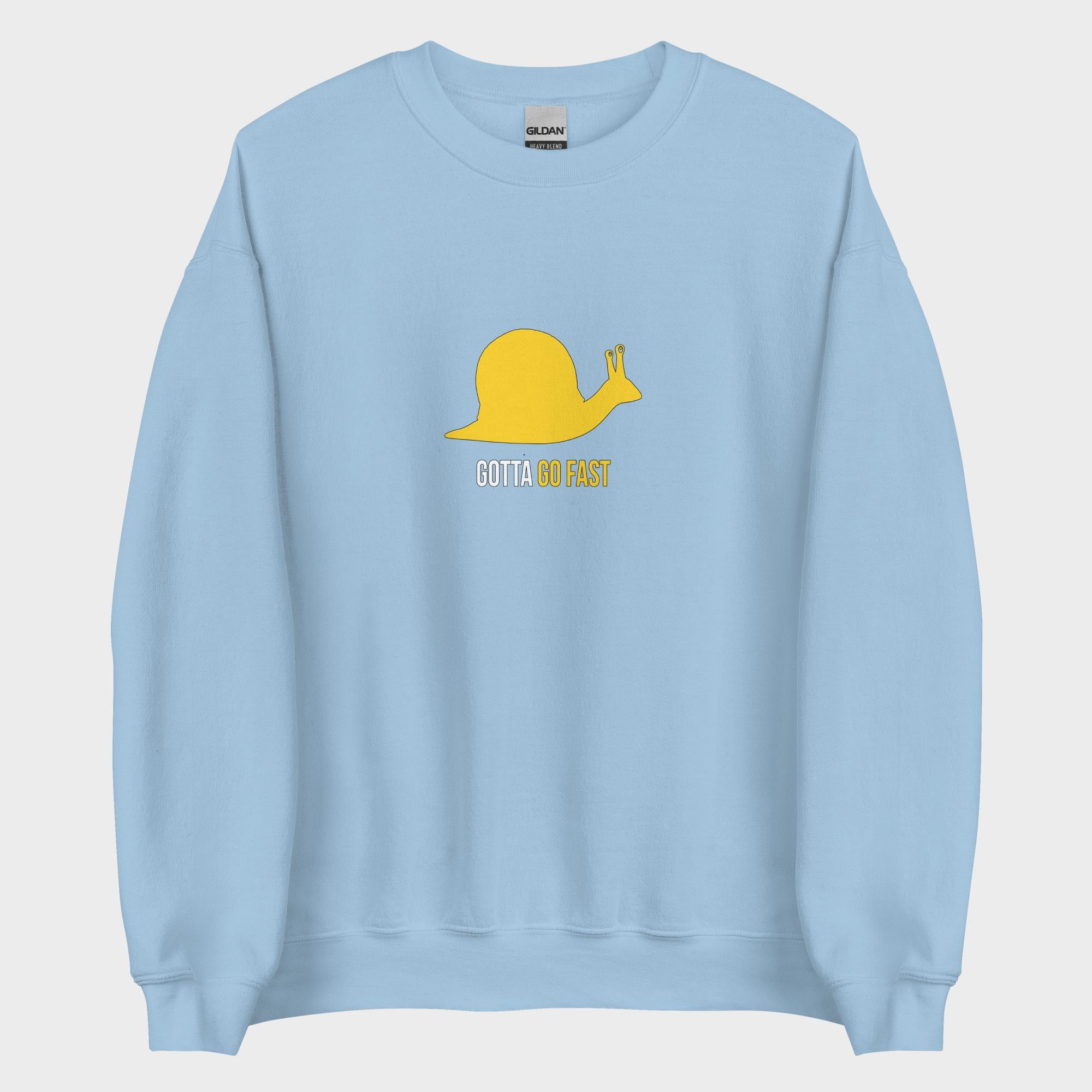 Gotta Go Fast - Sweatshirt