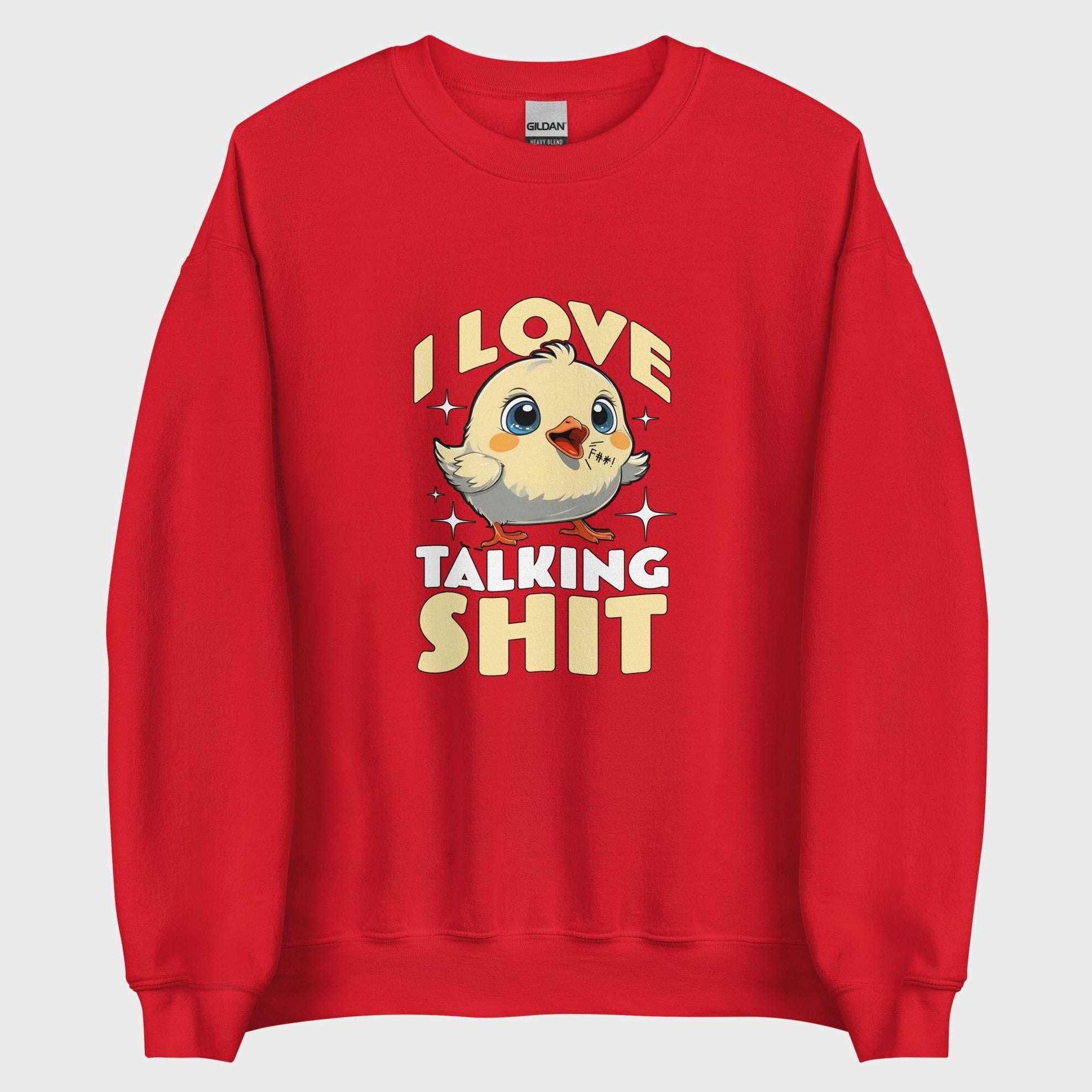 I Love Talking Shit - Sweatshirt