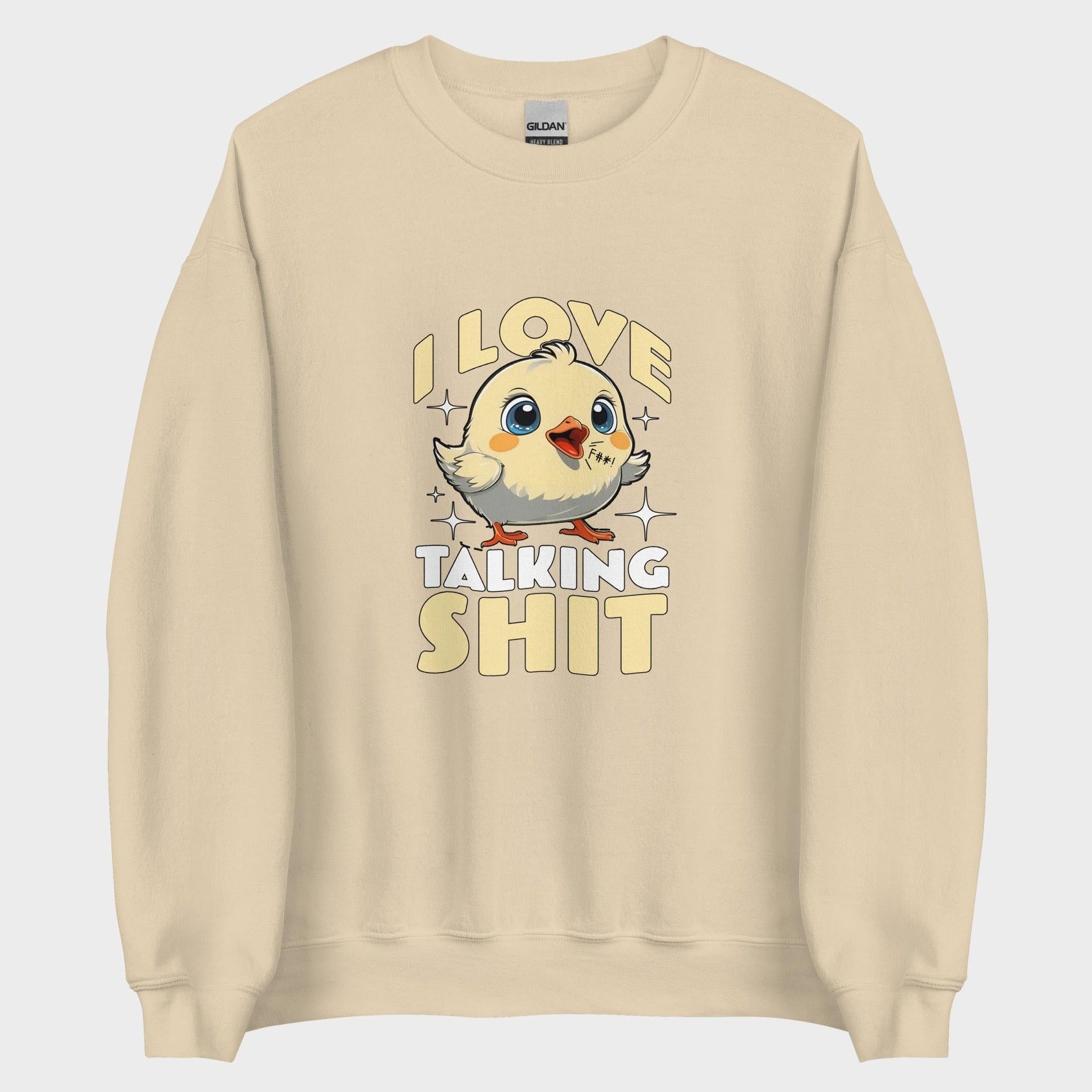 I Love Talking Shit - Sweatshirt