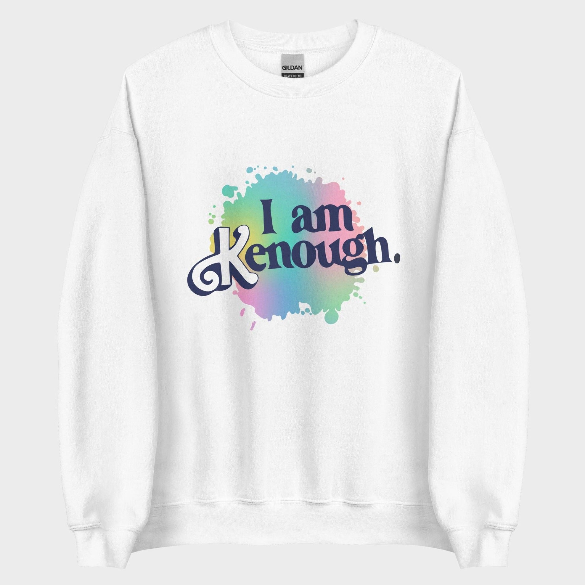 I Am Kenough - Sweatshirt