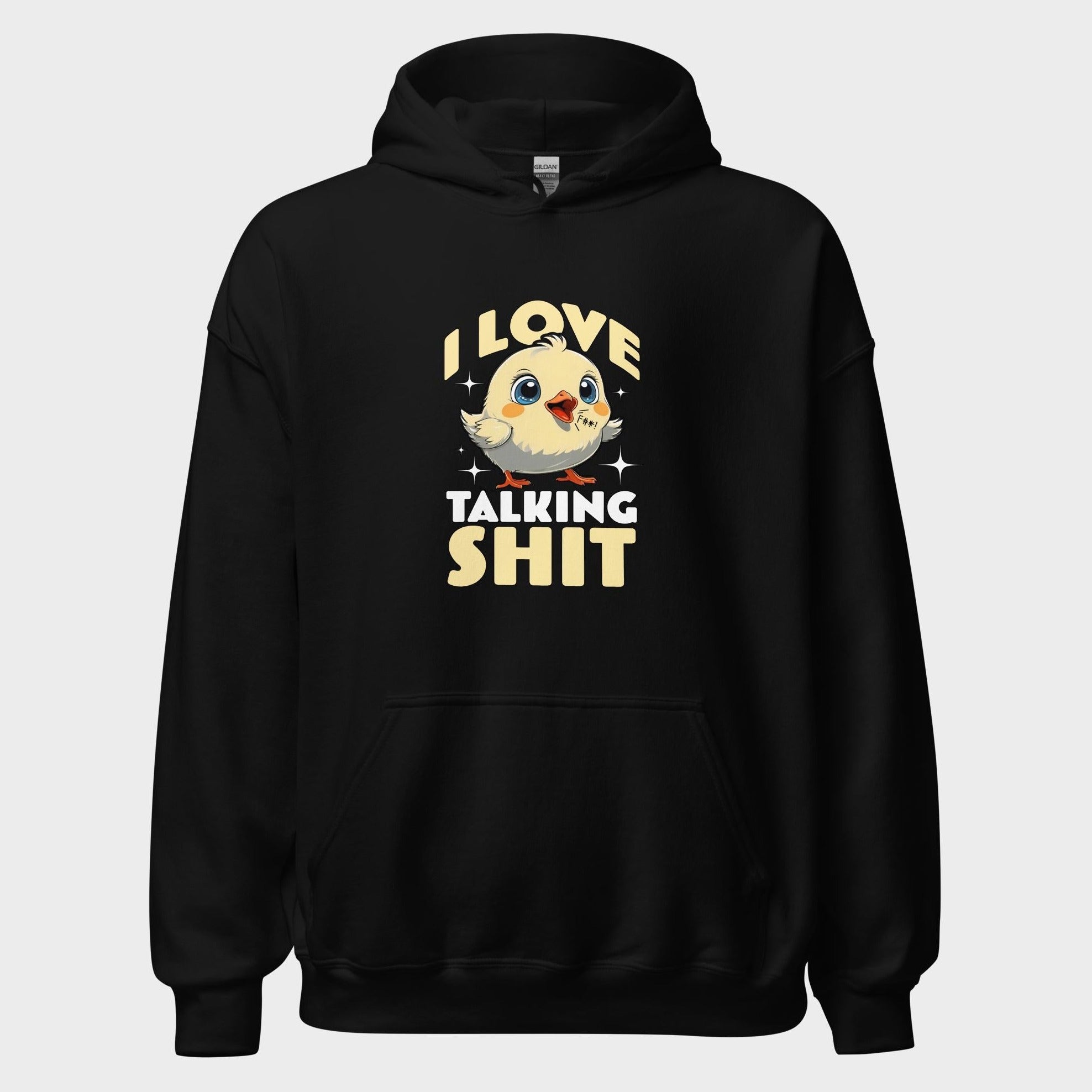 I Love Talking Shit - Hoodie