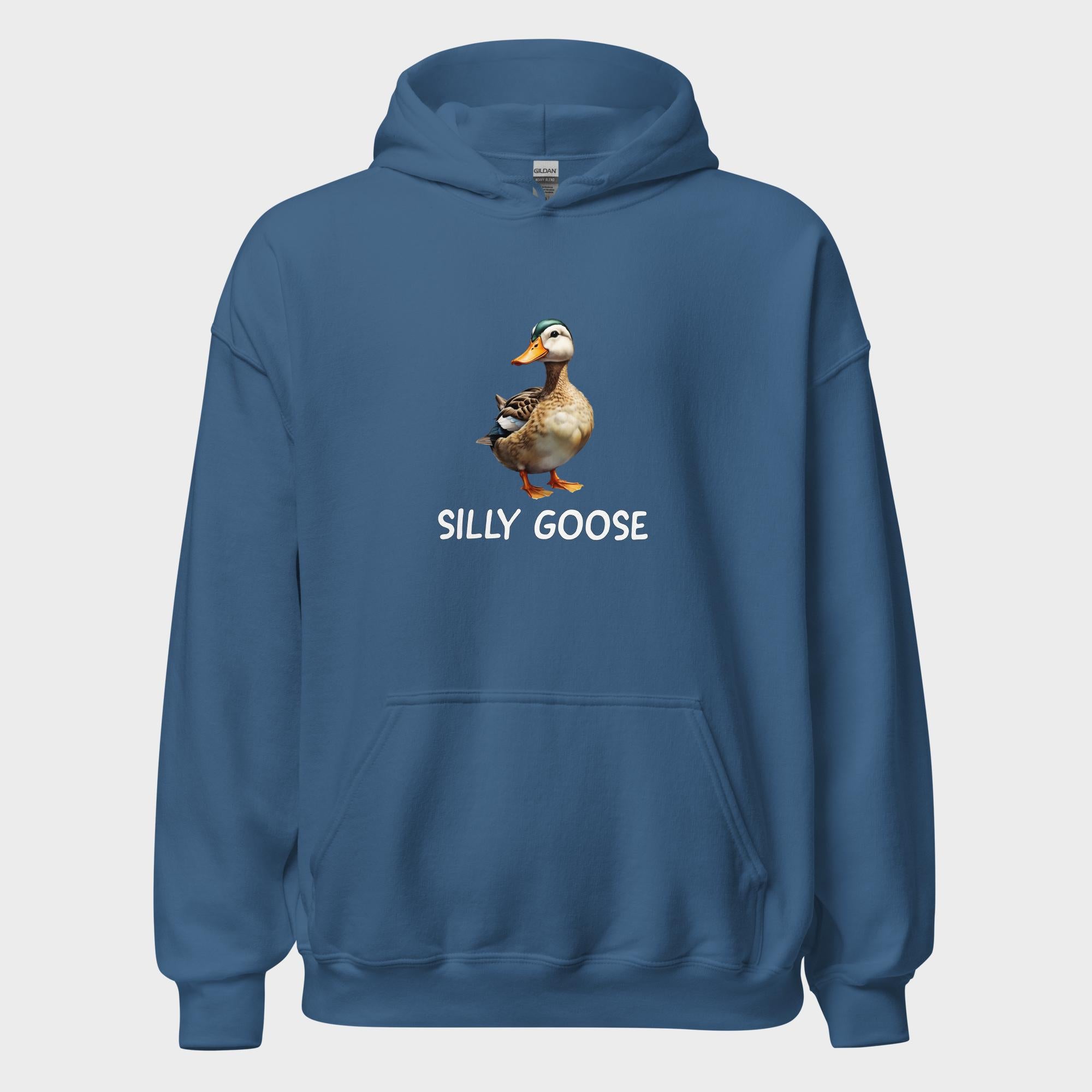 Silly Goose - Hoodie