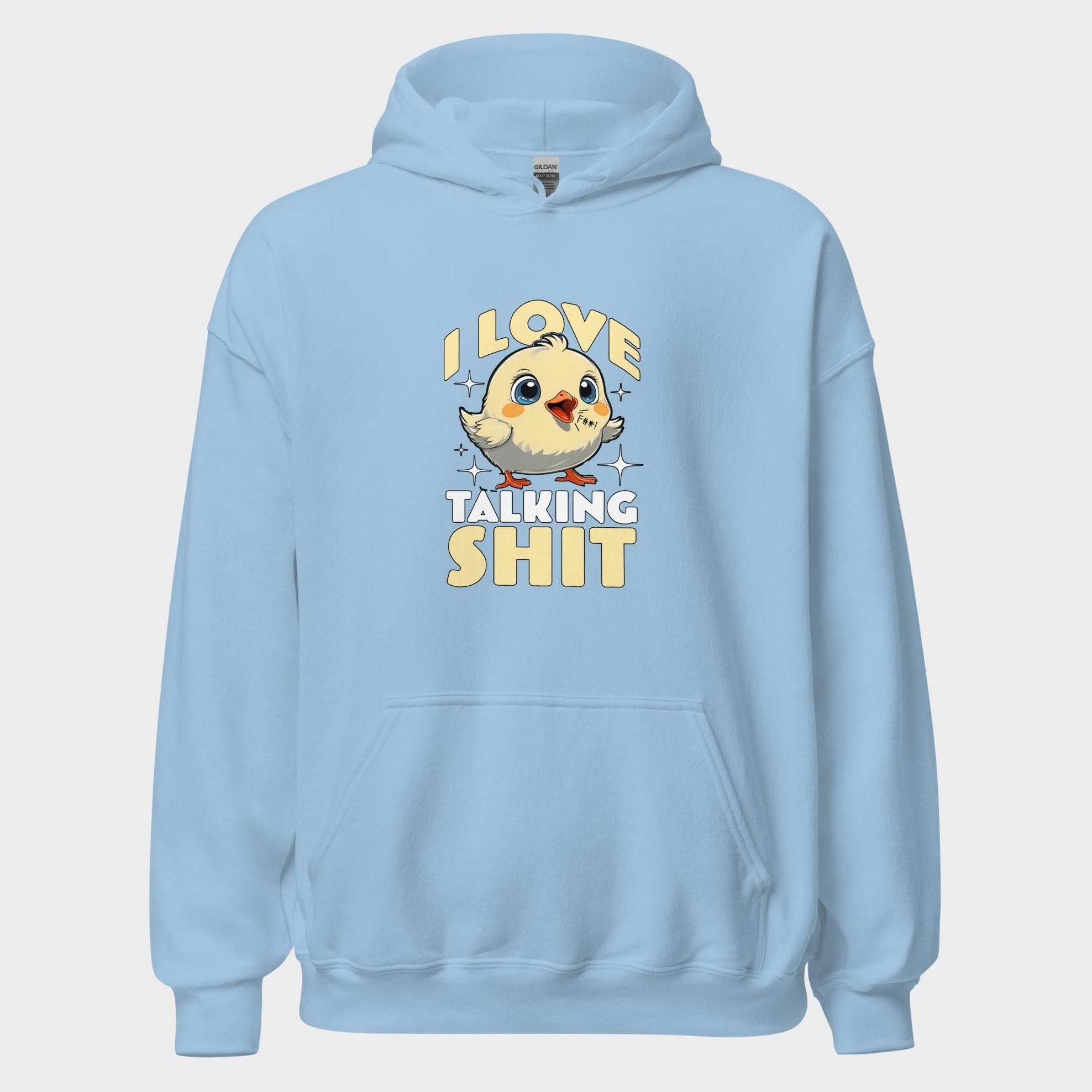 I Love Talking Shit - Hoodie