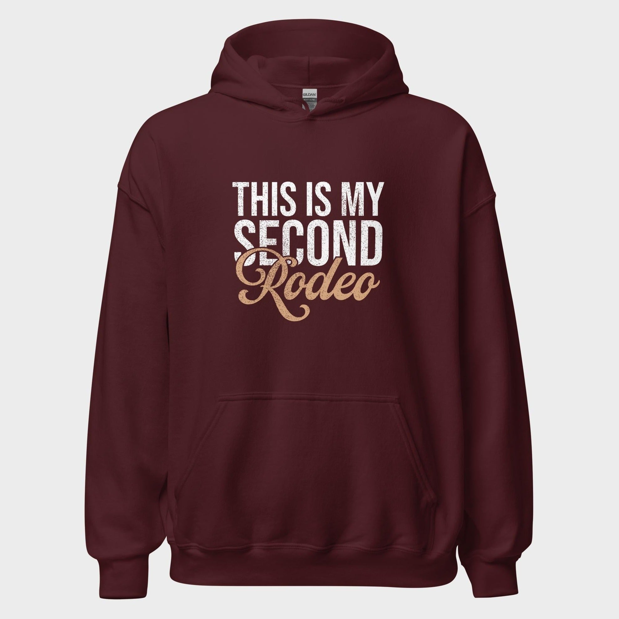 This Is My Second Rodeo - Hoodie