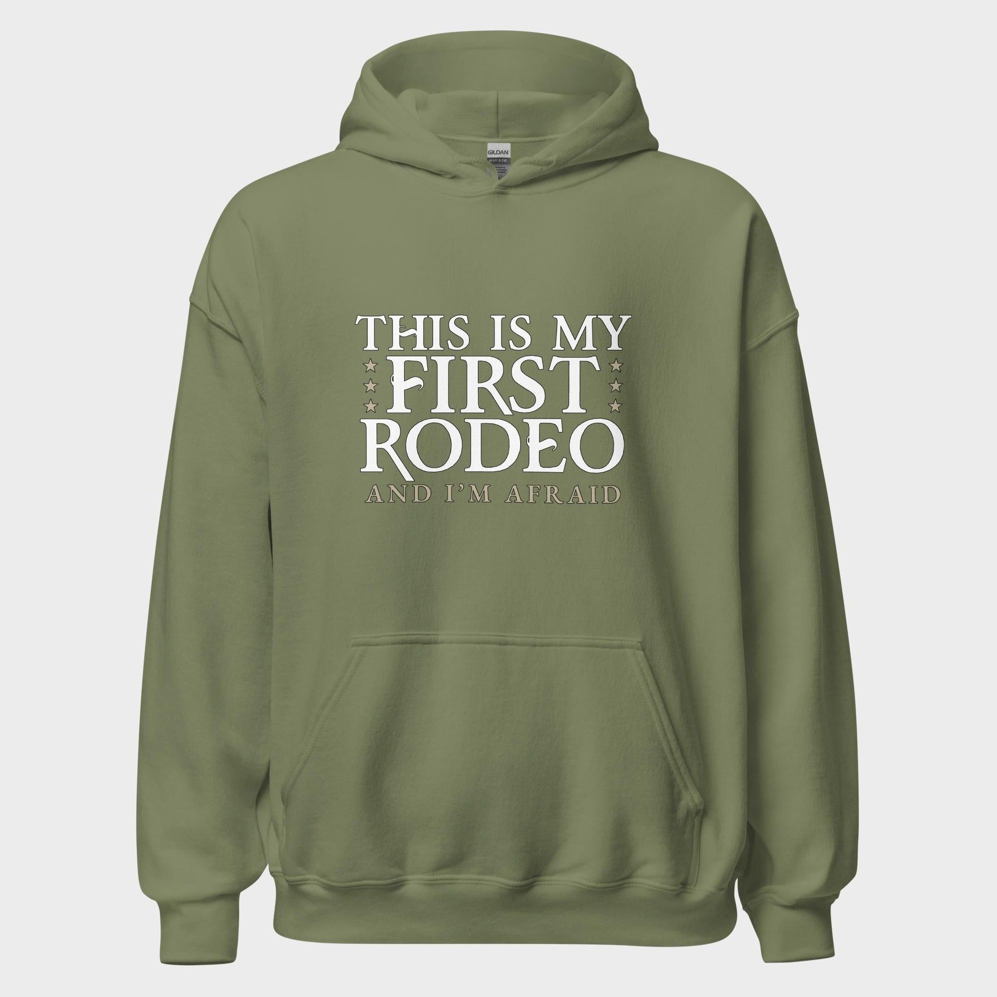 This Is My First Rodeo... - Hoodie