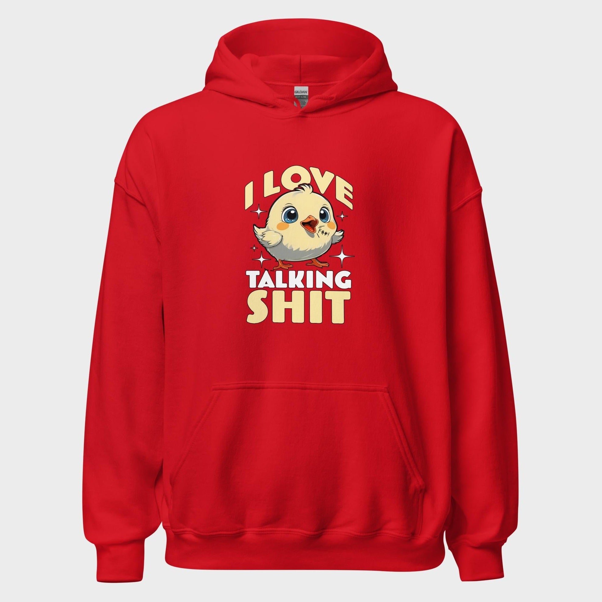 I Love Talking Shit - Hoodie