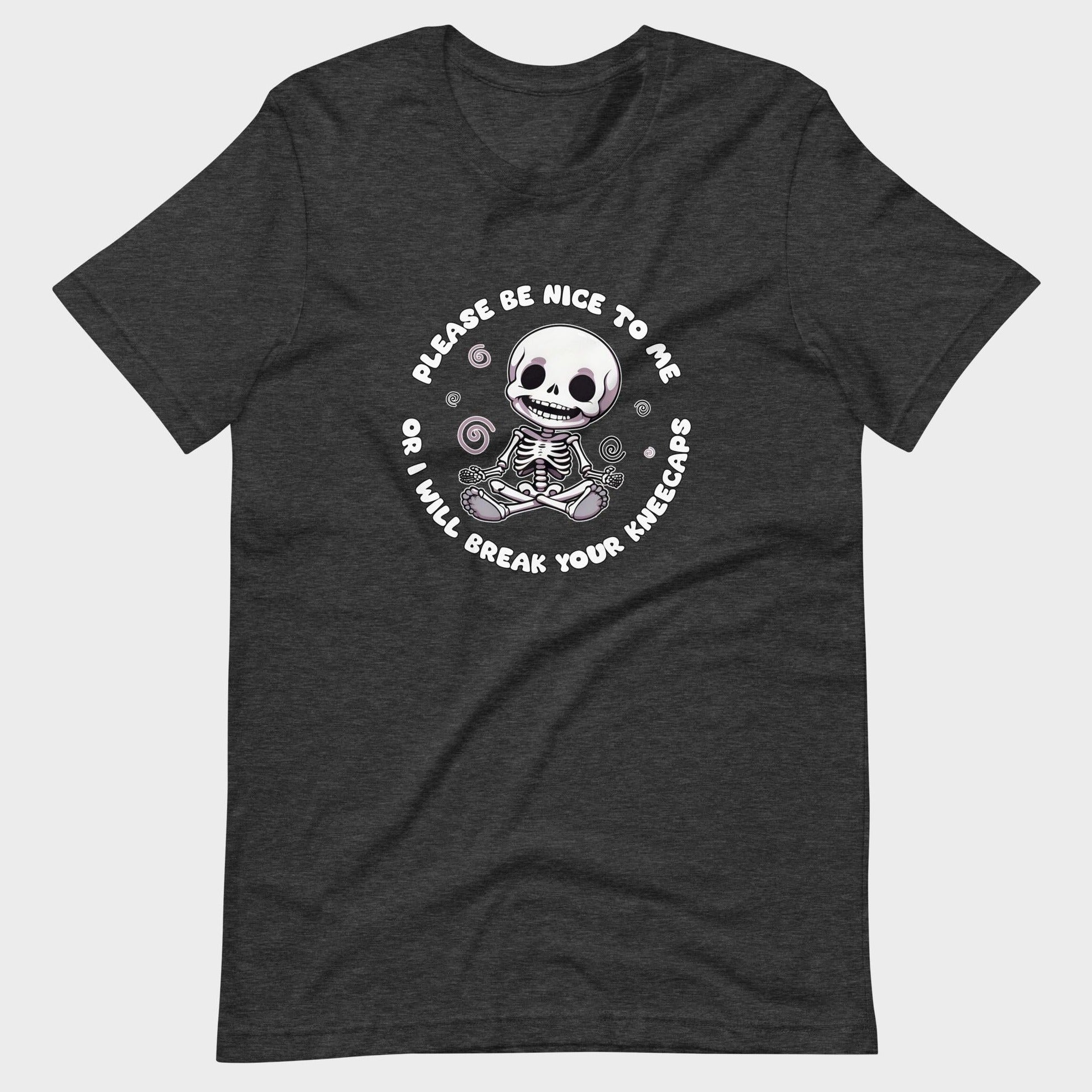 Please Be Nice To Me... - T-Shirt