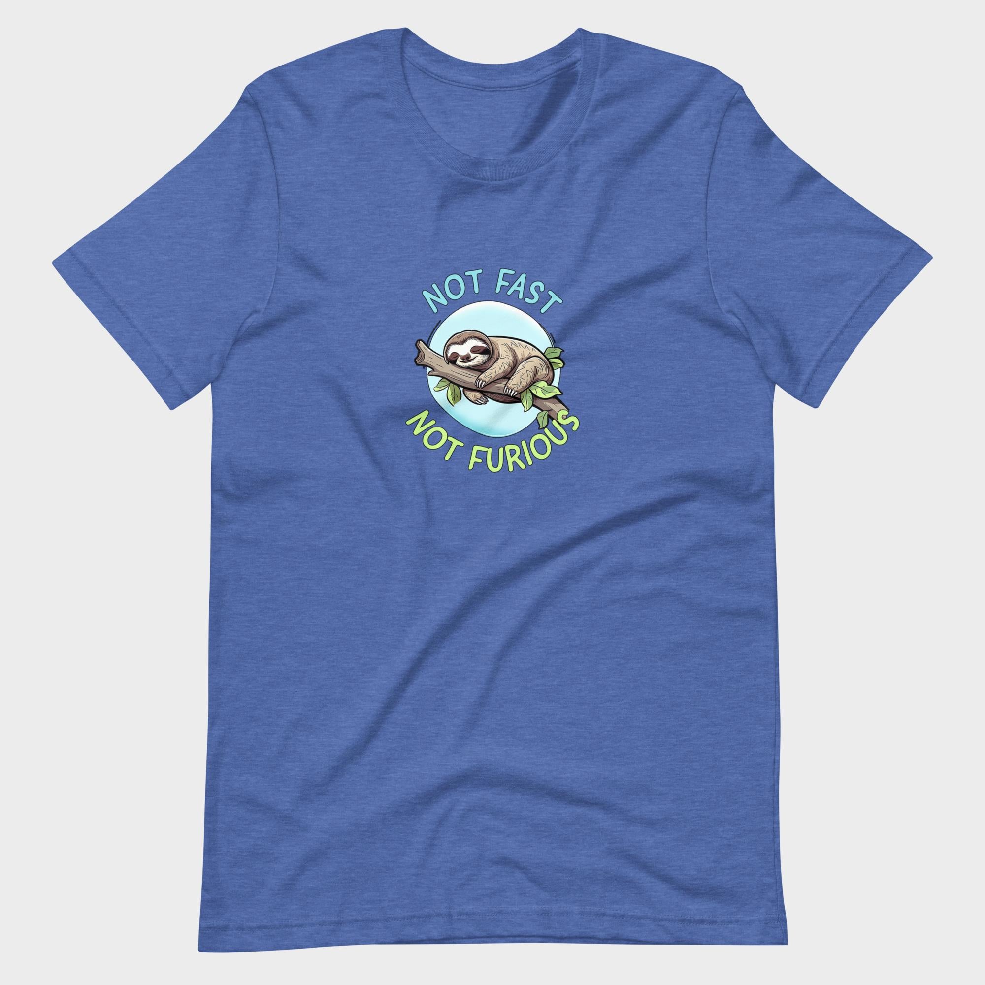 Not Fast. Not Furious. - T-Shirt