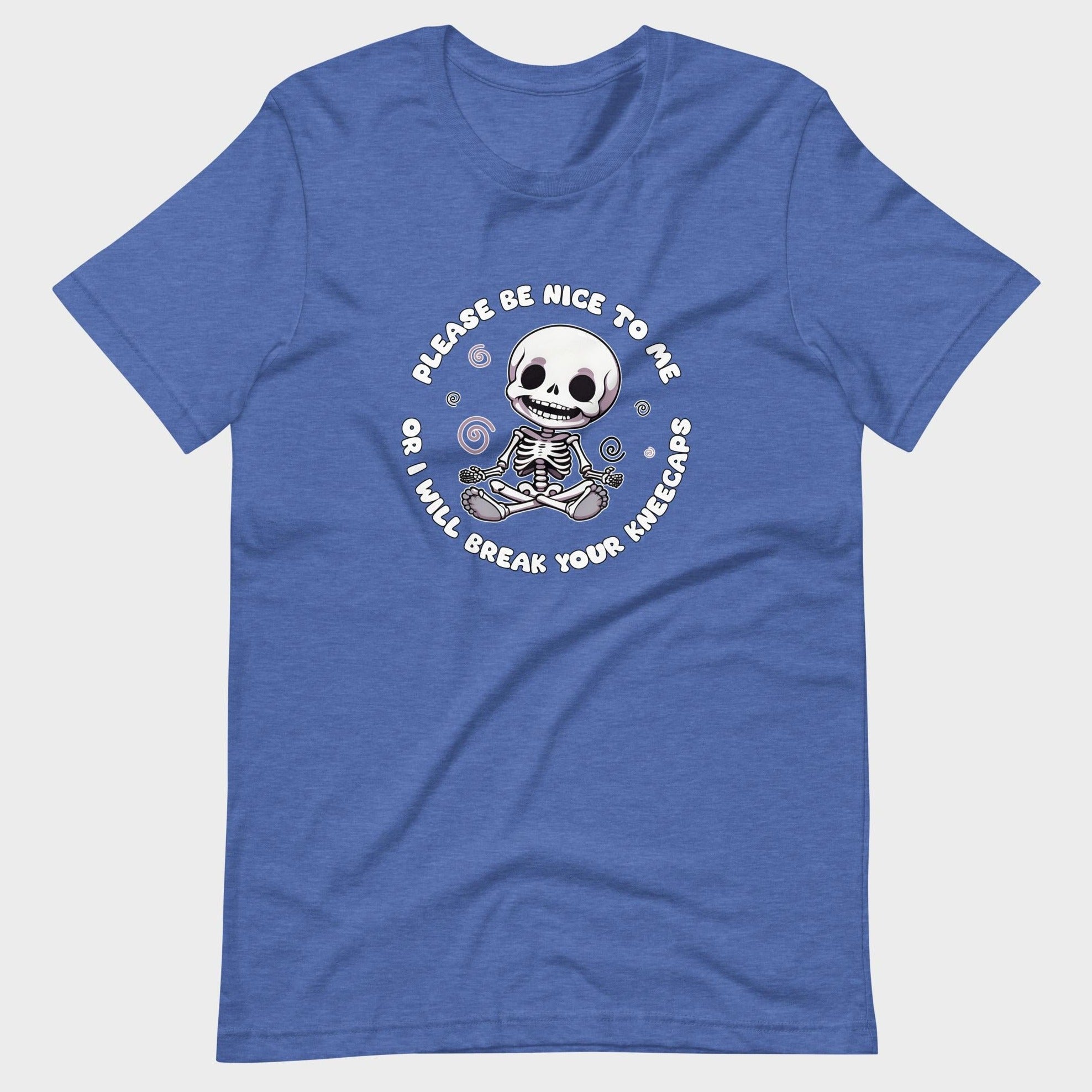 Please Be Nice To Me... - T-Shirt