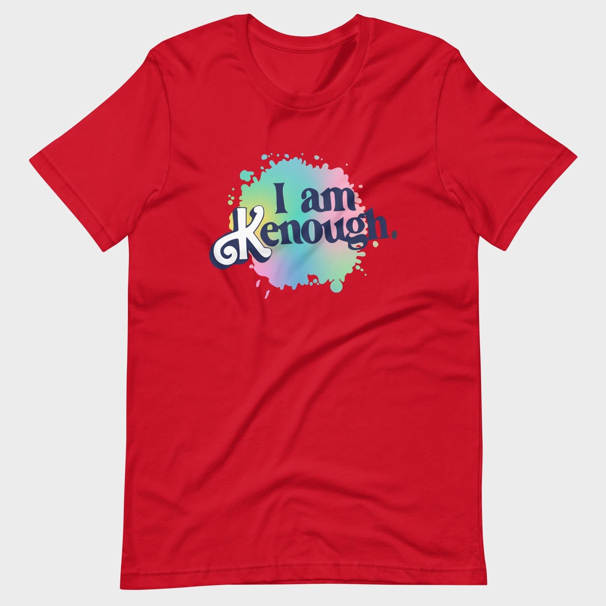 I Am Kenough - T-Shirt