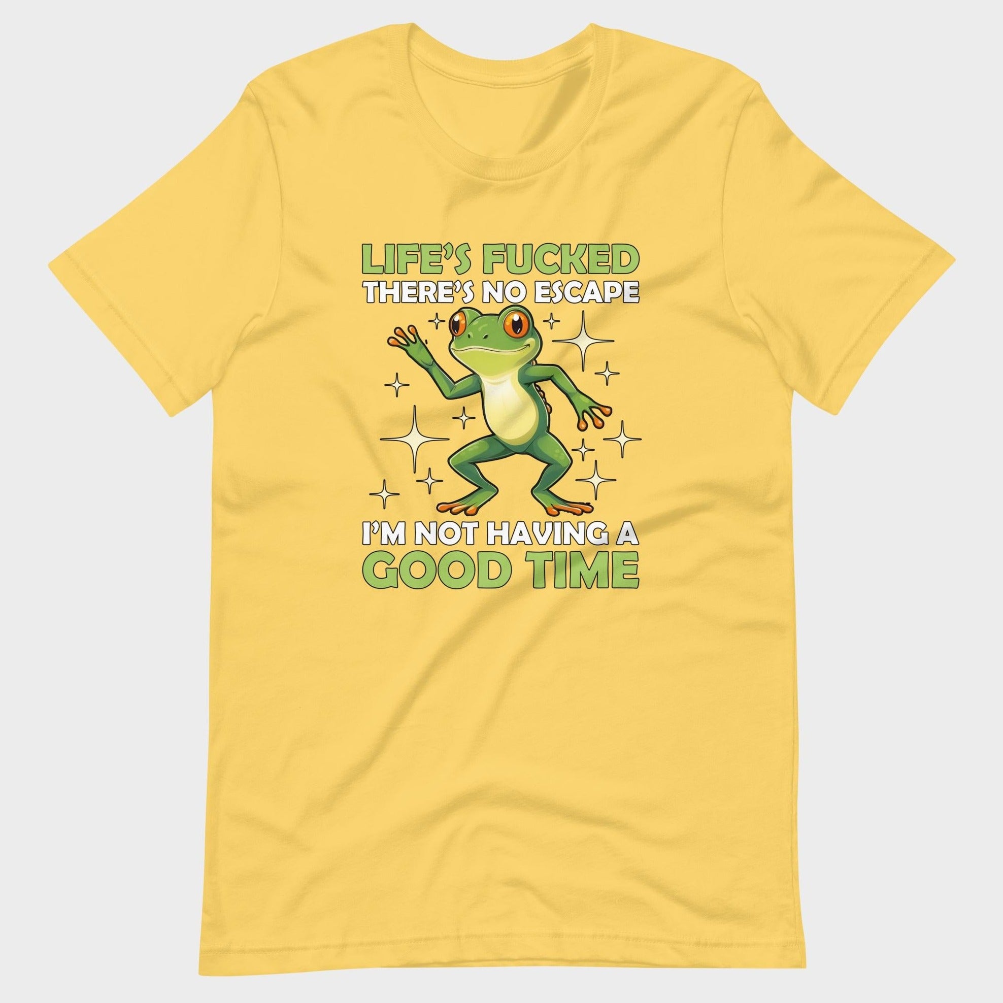 I'm Not Having A Good Time - T-Shirt